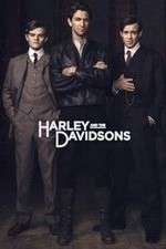Watch Harley & The Davidsons Sockshare