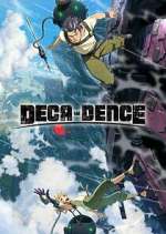Watch Deca-Dence Sockshare