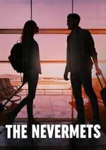 Watch The Nevermets Sockshare