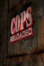 Watch Cops Reloaded Sockshare