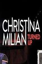 Watch Christina Milian Turned Up Sockshare