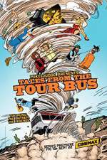 Watch Mike Judge Presents: Tales from the Tour Bus Sockshare