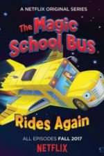 Watch Magic School Bus Rides Again Sockshare