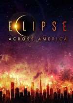 Watch Eclipse Across America Sockshare