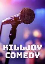 Watch Killjoy Comedy Sockshare