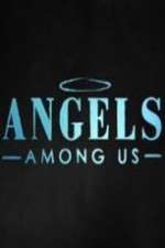 Watch Angels Among Us (2014)  Sockshare