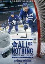 Watch All or Nothing: Toronto Maple Leafs Sockshare