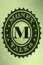 Watch Money Talk$ Sockshare