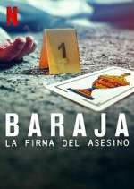 Watch Baraja: La firma del asesino Sockshare