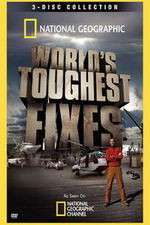 Watch National Geographic Worlds Toughest Fixes Sockshare