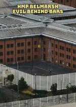 Watch HMP Belmarsh: Evil Behind Bars Sockshare