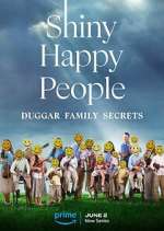 Watch Shiny Happy People: Duggar Family Secrets Sockshare