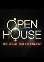 Watch Open House: The Great Sex Experiment Sockshare