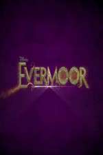 Watch Evermoor Sockshare