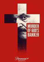 Watch Murder of God's Banker Sockshare