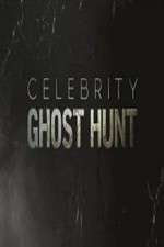 Watch Celebrity Ghost Hunt Sockshare