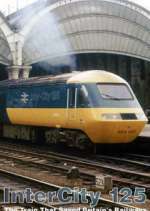 Watch Intercity 125: The Train That Saved Britain's Railways Sockshare