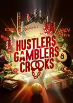 Watch Hustlers Gamblers Crooks Sockshare