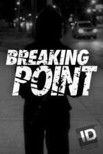 Watch Breaking Point (ID) Sockshare