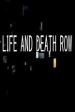 Watch Life And Death Row Sockshare