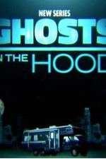 Watch Ghosts in the Hood Sockshare