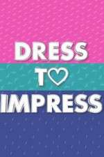Watch Dress to Impress Sockshare