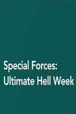 Watch Special Forces: Ultimate Hell Week Sockshare