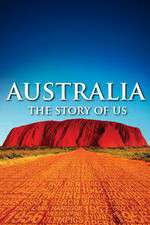 Watch Australia The Story of Us Sockshare