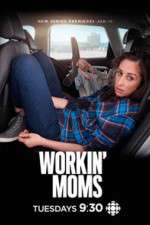 Watch Workin Moms Sockshare