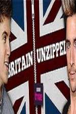 Watch Britain Unzipped Sockshare