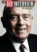 Watch The Big Interview with Dan Rather Sockshare