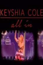 Watch Keyshia Cole: All In Sockshare