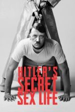 Watch Hitler's Secret Sex Life Sockshare