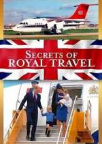 Watch Secrets of Royal Travel Sockshare