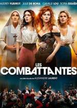 Watch Les Combattantes Sockshare