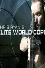 Watch Chris Ryan's Elite World Cops Sockshare