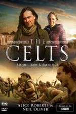 Watch The Celts Blood Iron and Sacrifice with Alice Roberts and Neil Oliver Sockshare
