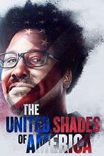 Watch United Shades of America Sockshare