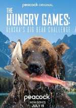 Watch The Hungry Games: Alaska's Big Bear Challenge Sockshare