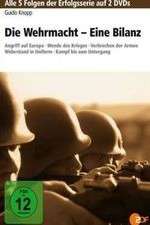 Watch Die Wehrmacht - Eine Bilanz Sockshare
