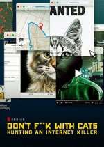 Watch Don't F**k with Cats: Hunting an Internet Killer Sockshare
