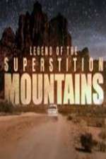 Watch Legend of the Superstition Mountains Sockshare