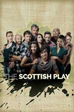 Watch The Scottish Play Sockshare