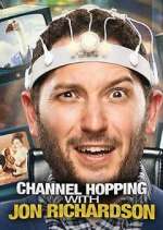 Watch Channel Hopping with Jon Richardson Sockshare