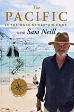 Watch The Pacific: In the Wake of Captain Cook, with Sam Neill Sockshare