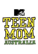 Watch Teen Mom Australia Sockshare