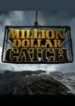 Watch Million Dollar Catch Sockshare