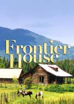 Watch Frontier House Sockshare