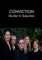 Watch Conviction: Murder in Suburbia Sockshare