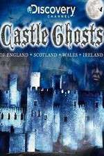 Watch Castle Ghosts Sockshare